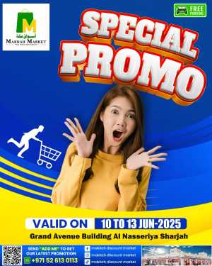 Special Promo In Makkah Market Sharjah / Ajman