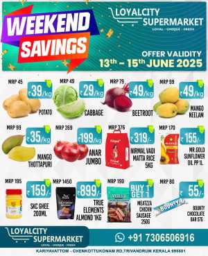 Weekend Savings In Loyalcity Supermarket Trivandrum