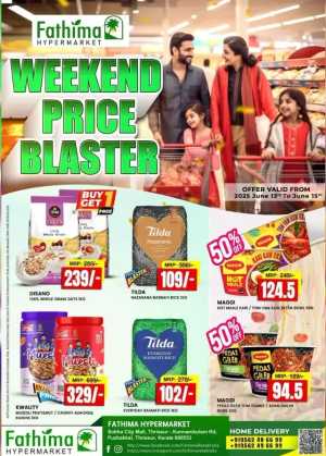 Weekend Price Blaster – Big Savings Await! In Fathima Hypermarket Thrissur