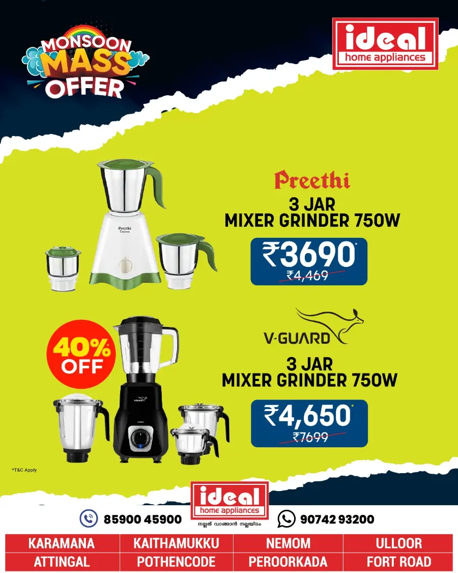 Monsoon Mass Offers – Shop More, Save More! In Ideal Home Appliances Trivandrum