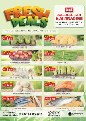 Fresh Deal In K.M Trading Fujairah