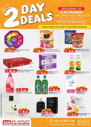 2 days offer In K.M Trading Sharjah / Ajman