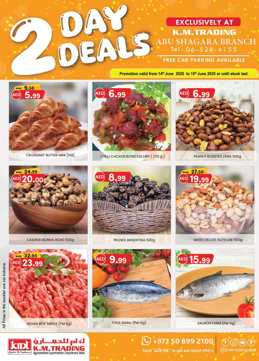 2 days offer In K.M Trading Sharjah / Ajman
