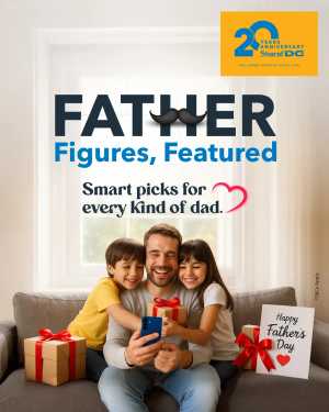 Father’s Day Sale – Shop Now! In Sharaf DG Dubai,Abu Dhabi,Sharjah / Ajman,Al Ain,Fujairah,Ras al Khaimah,Umm al Quwain