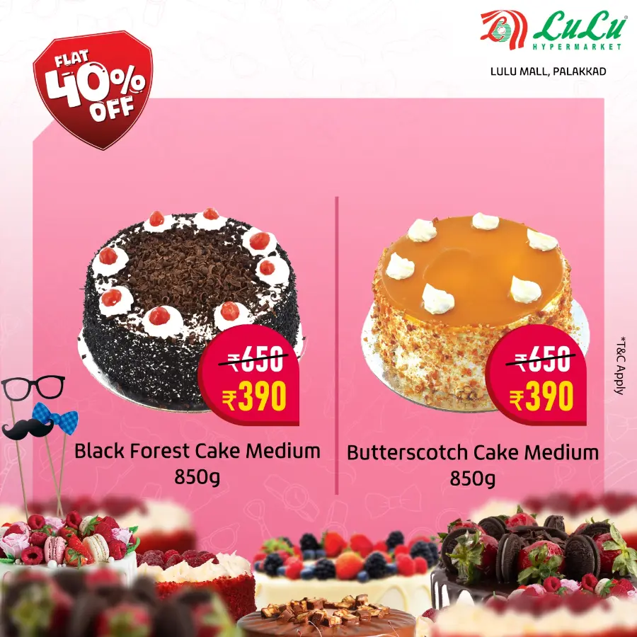 Celebrate Dad – 40% OFF Selected Cakes! In Lulu Hypermarket Palakkad