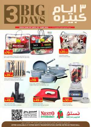 3 Big Days In Nesto Hypermarket Riyadh