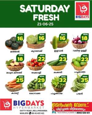 Saturday Fresh Deal In Bigdays Hypermarket Malappuram