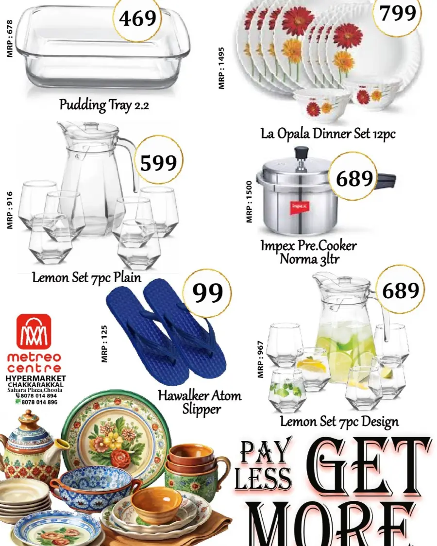 Saturday offer In Metro Centre Kannur