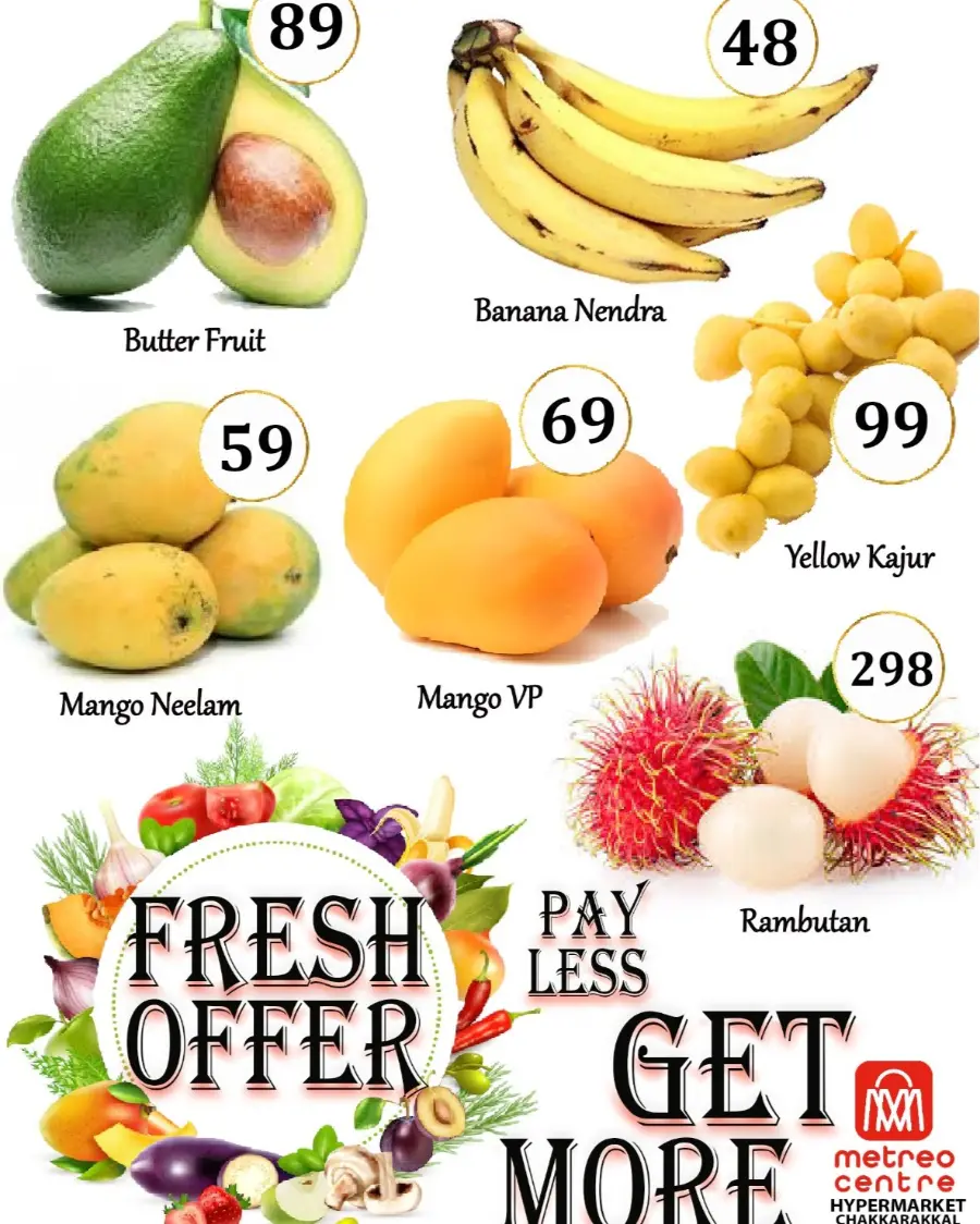 Saturday offer In Metro Centre Kannur