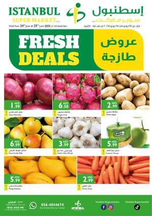 Fresh Deals In Istanbul Supermarket Dubai,Abu Dhabi,Sharjah / Ajman,Al Ain,Ras al Khaimah