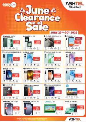 June Clearence Sale In Ashtel Mobile Fujairah