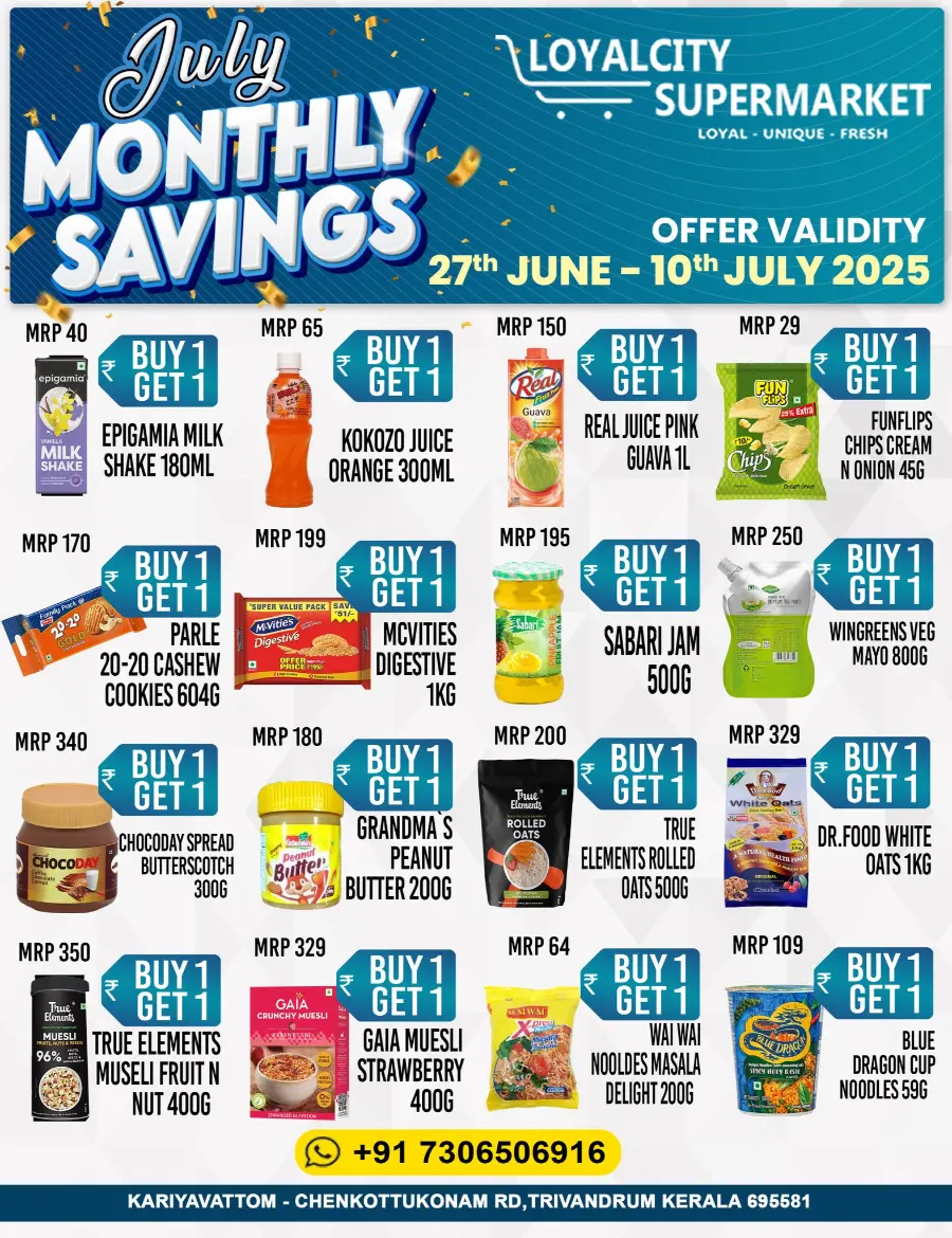 Monthly Saving In Loyalcity Supermarket Trivandrum