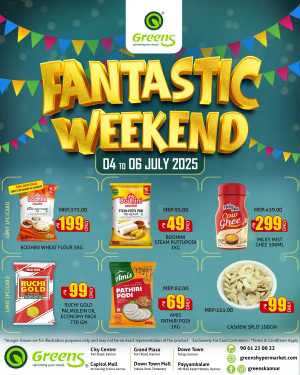 Fantastic Weekend In Greens Hypermarket Kannur