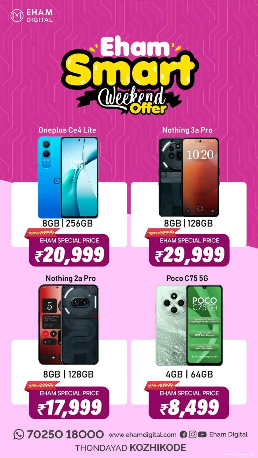 Smart Weekend Offer In Eham Digital Calicut