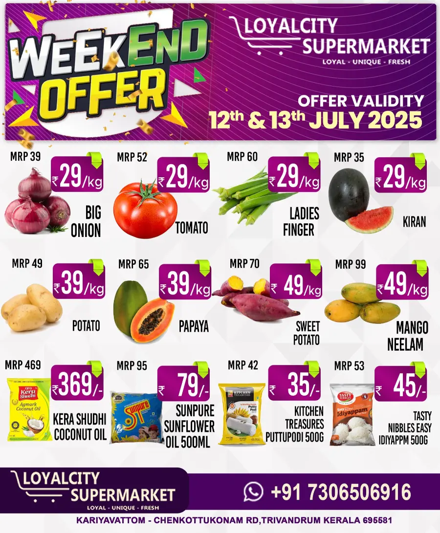 Weekend offer In Loyalcity Supermarket Trivandrum