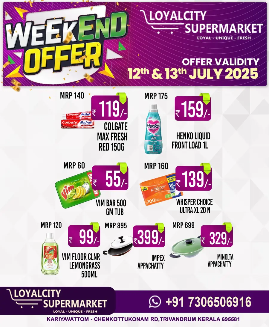 Weekend offer In Loyalcity Supermarket Trivandrum