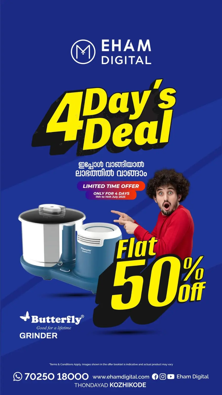 4 Day's Deal - Flat 50% OFF In Eham Digital Calicut