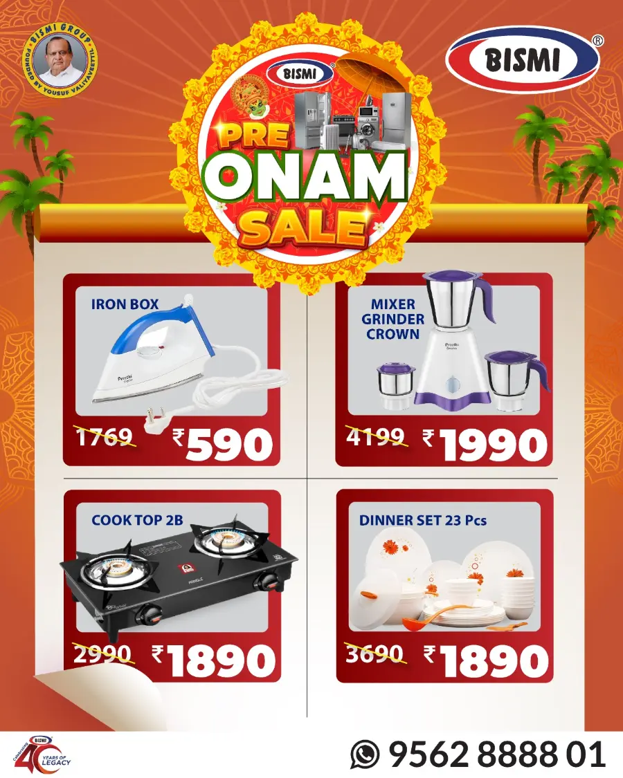 Pre-Onam Offer In Bismi Home Appliance undefined