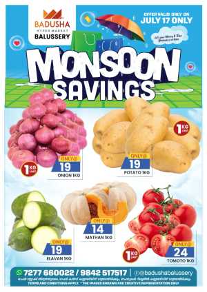 Monsoon Savings In Badusha Hypermarket Calicut
