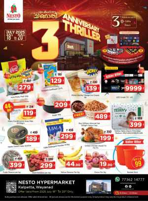 3rd Anniversary Thriller – Special Offers! In Nesto Hypermarket Wayanad