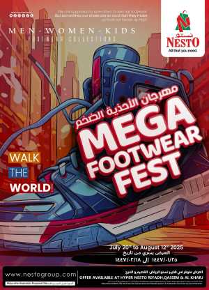 Mega footwear fest In Nesto Hypermarket Riyadh,Al-Kharj,Qaseem