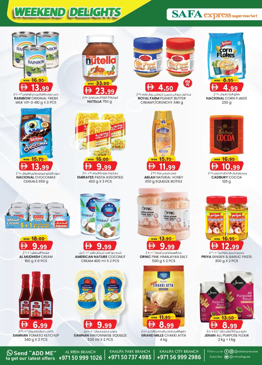 Weekend delight In SAFA Express Supermarket Abu Dhabi