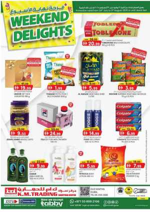 Weekend delights In K.M Trading Dubai