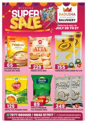 Weekend Super Sale In Badusha Hypermarket Calicut