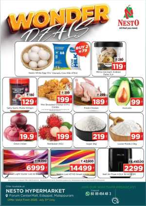 Wonder deals In Nesto Hypermarket Malappuram