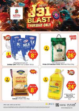 July 31 Blast thursday only In Nesto Hypermarket Dubai,Abu Dhabi,Sharjah / Ajman,Al Ain,Fujairah,Ras al Khaimah,Umm al Quwain