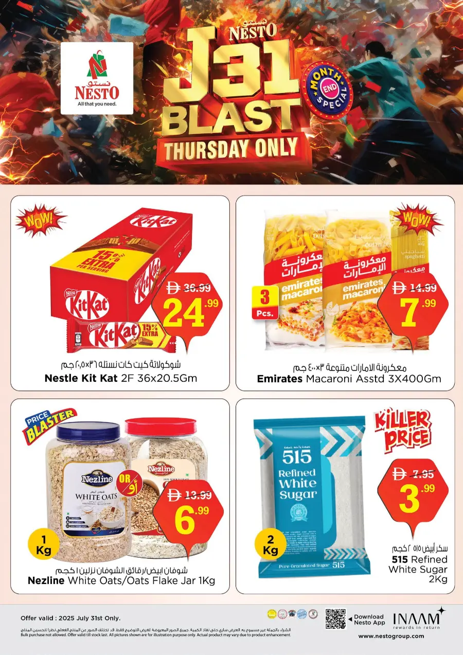 July 31 Blast thursday only In Nesto Hypermarket Abu Dhabi