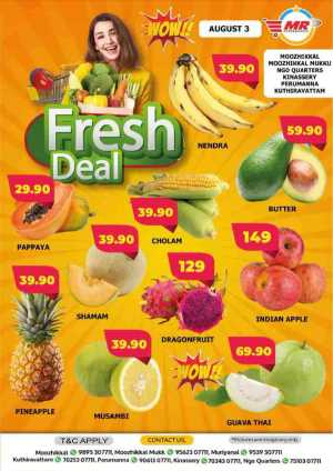 Fresh Deals In MR Hypermarket Calicut