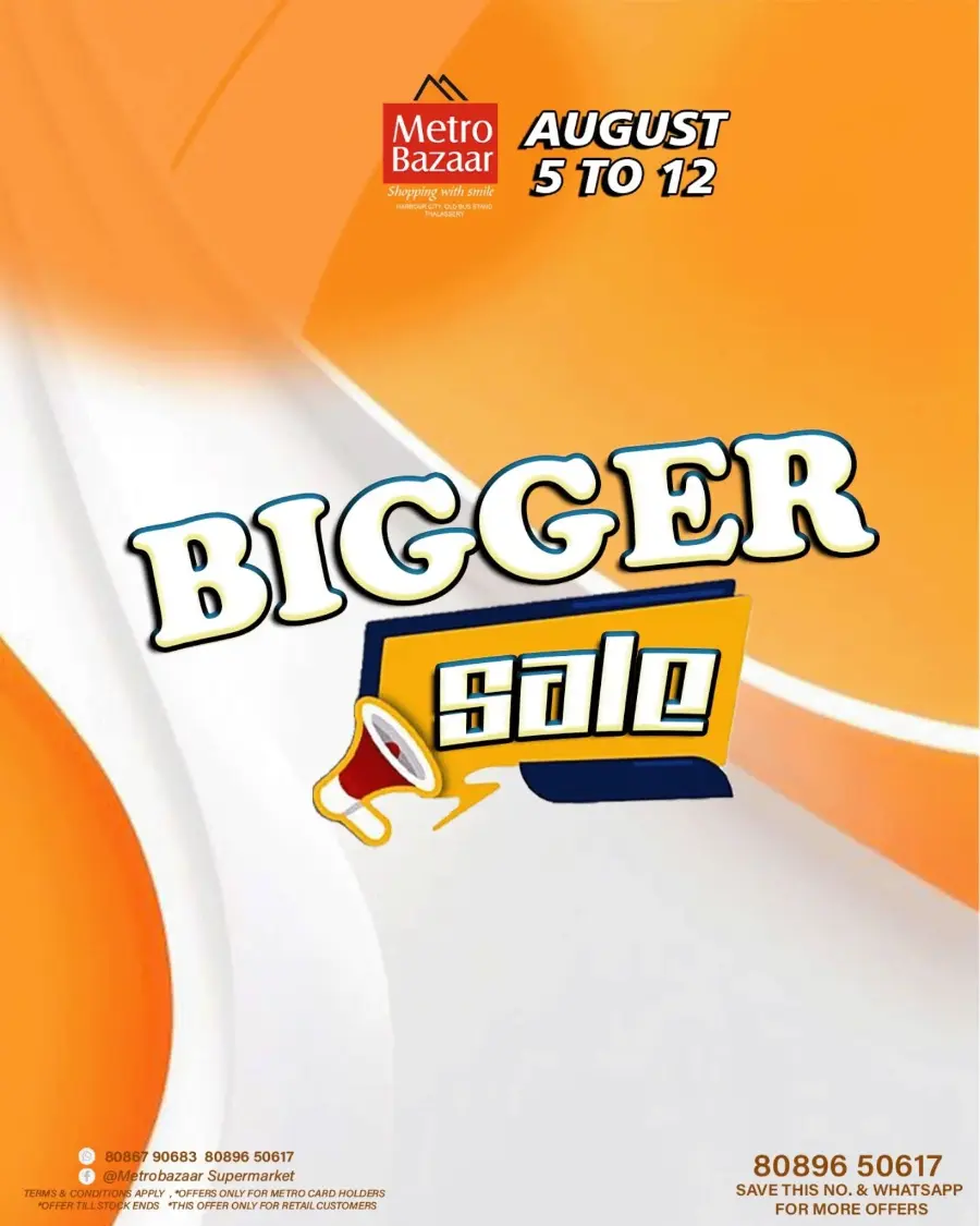 Bigger Sale In Metro Bazaar undefined