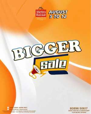 Bigger Sale In Metro Bazaar Kannur
