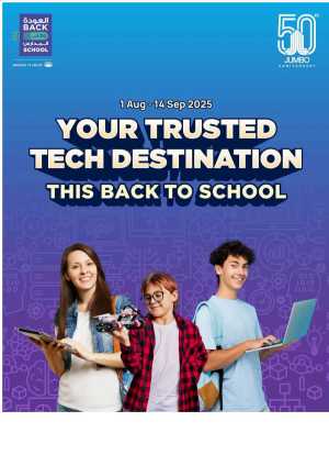 Back To School Savers In Jumbo Electronics Dubai,Abu Dhabi,Sharjah / Ajman,Al Ain,Fujairah,Ras al Khaimah,Umm al Quwain