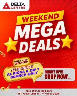 Weekend Mega Offers – Don’t Miss Out In Delta Centre Dubai,Sharjah / Ajman