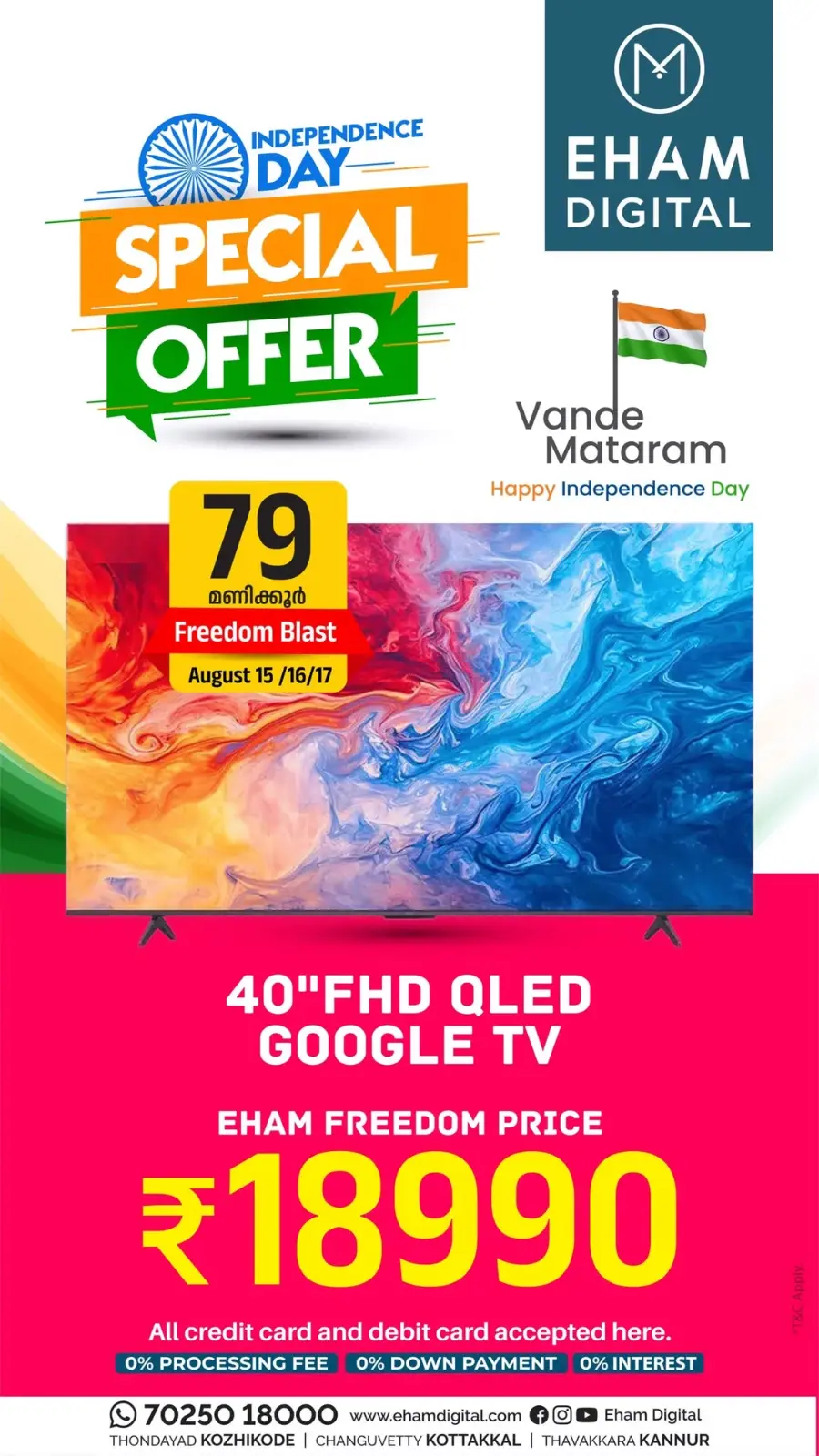 Freedom Special Offer In Eham Digital Malappuram