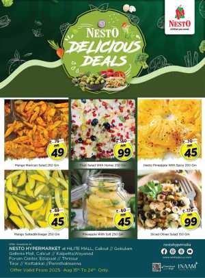 Delicious deal In Nesto Hypermarket Calicut,Malappuram,Thrissur,Wayanad