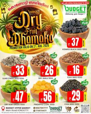 Dry fruit dhamaka In Budget Hypermarket Malappuram