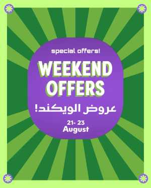 Weekend Offers In Al Raya Jeddah,Makkah,Madinah,Taif,Tabuk,Khamis Mushait,Najran,Yanbu,Jazan,Al Bahah