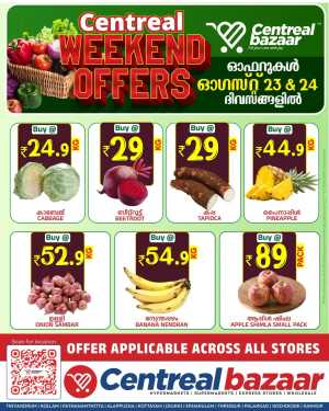 Weekend offer In Centreal Bazaar Ernakulam,Calicut,Trivandrum,Thrissur,Palakkad,Kollam,Idukki,Alappuzha,Kottayam,Pathanamthitta