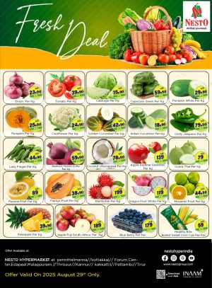 Fresh Deals In Nesto Hypermarket Malappuram,Kannur,Thrissur