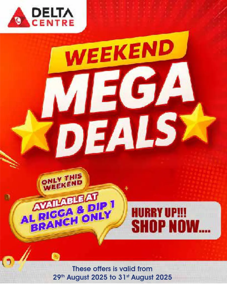 Weekend Mega Deals In Delta Centre Sharjah / Ajman