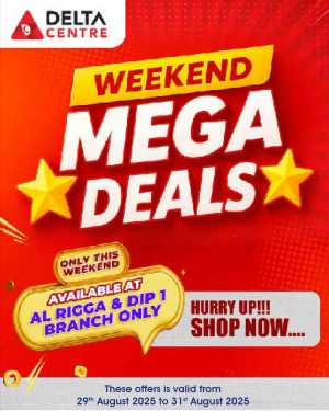 Weekend Mega Deals In Delta Centre Dubai,Sharjah / Ajman