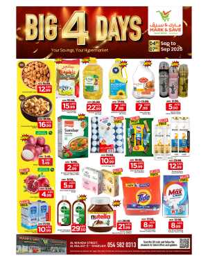 Big 4 days In Mark & Save Sharjah / Ajman