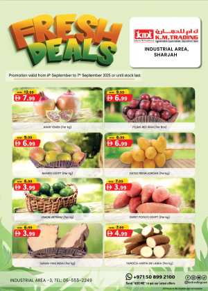 Fresh Deals In K.M Trading Sharjah / Ajman