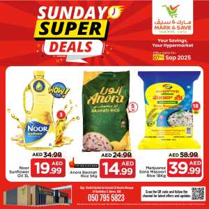 Sunday Super Deals! In Mark & Save Sharjah / Ajman