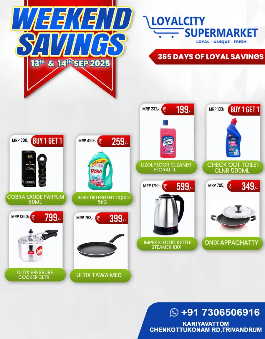 Weekend offer In Loyalcity Supermarket Trivandrum