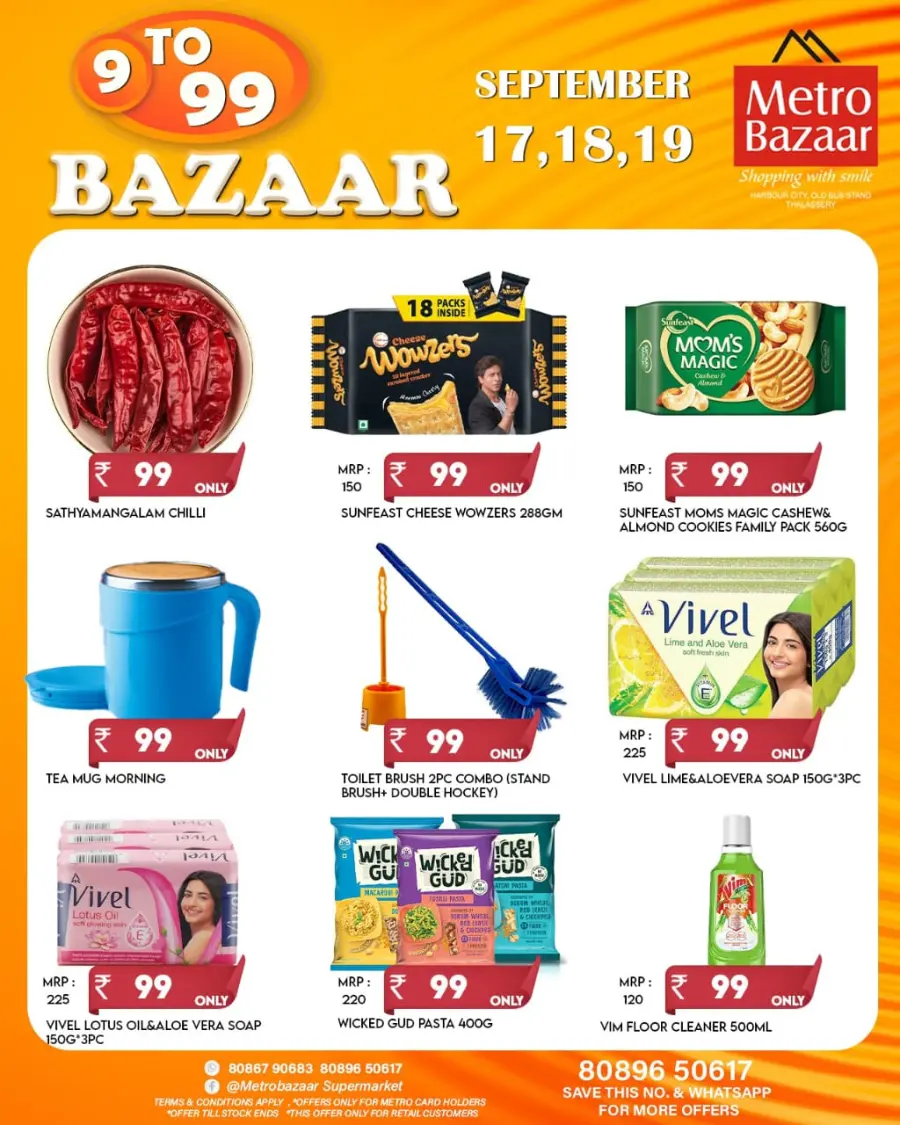 9 to 99 Bazaar In Metro Bazaar Kannur