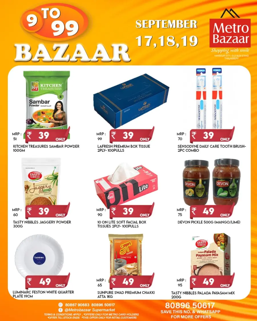 9 to 99 Bazaar In Metro Bazaar Kannur